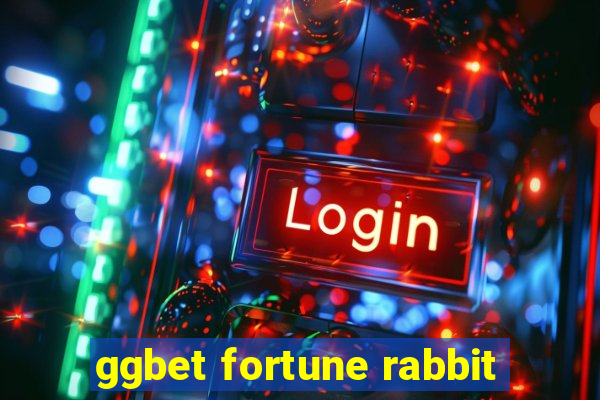 ggbet fortune rabbit